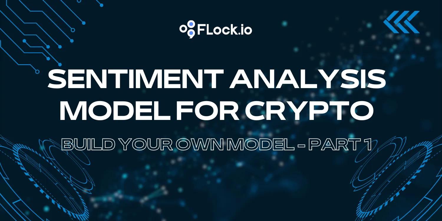 How to Create a Model for Sentiment Analysis — Part 1