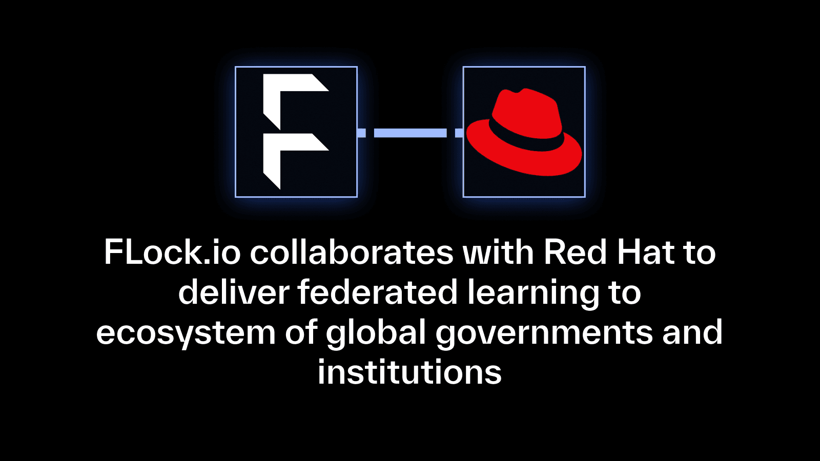 FLock.io collaborates with Red Hat to deliver federated learning to ecosystem of global governments and institutions