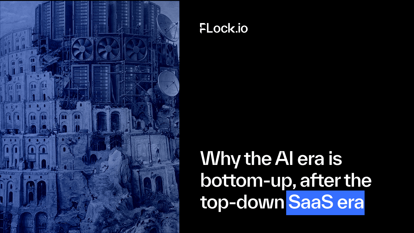 Why the enterprise AI era is bottom-up, after the top-down SaaS era