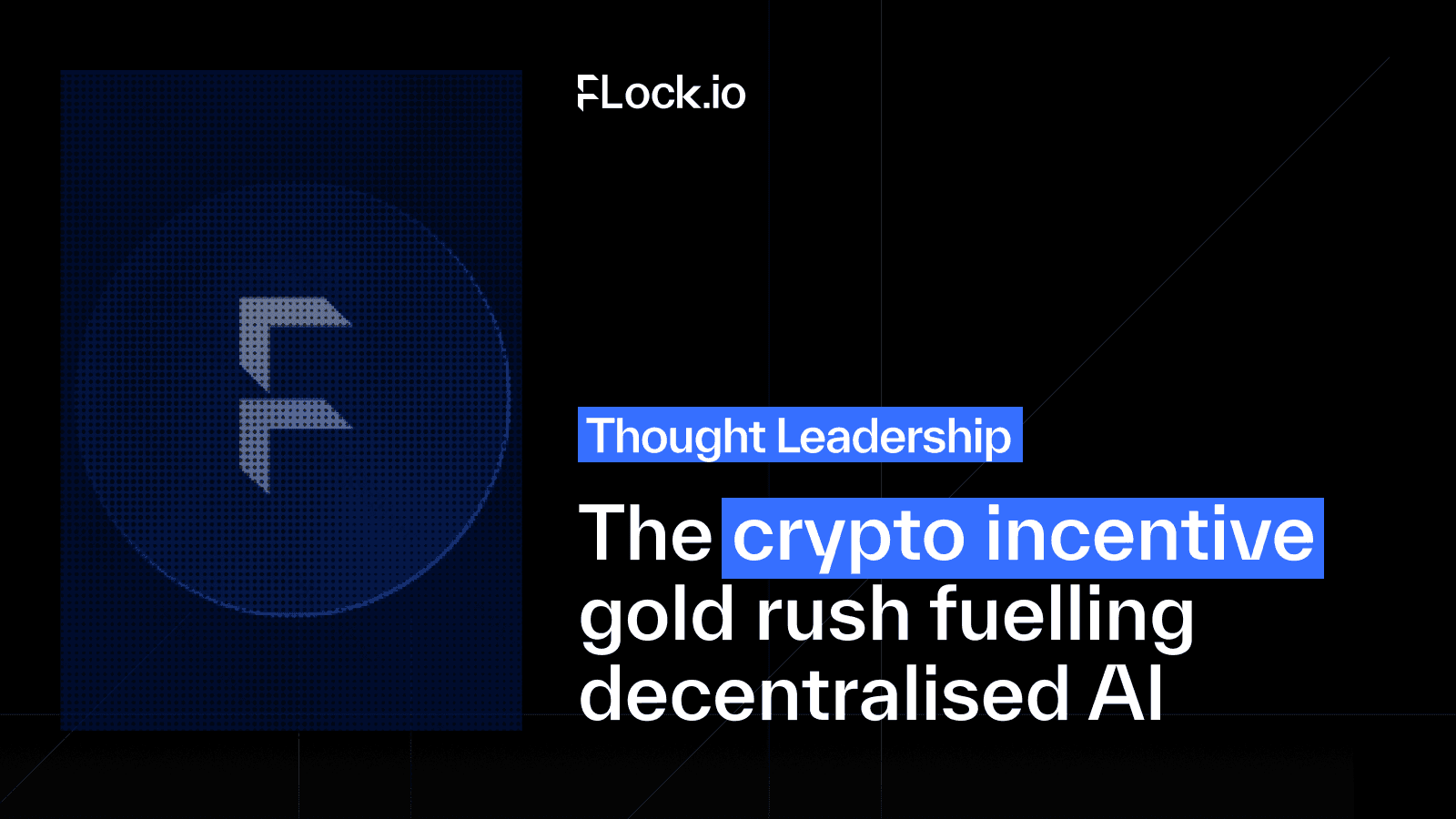 The crypto incentive gold rush fuelling decentralised AI